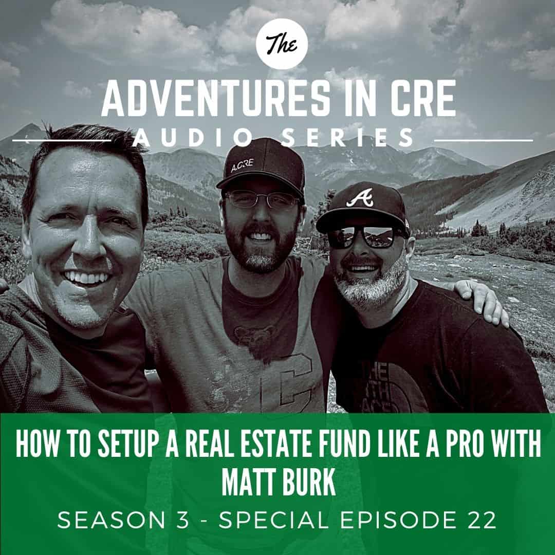 How To Setup a Real Estate Fund Like A Pro - Adventures in CRE