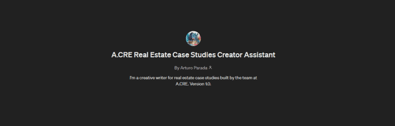 Real Estate Case Studies Creator GPT - Adventures in CRE